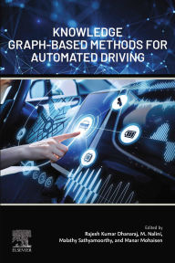 Title: Knowledge Graph-Based Methods for Automated Driving, Author: Rajesh Kumar Dhanaraj PhD