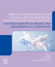 Title: Electrochemistry of Organic and Organometallic Compounds, Author: Tariq Altalhi