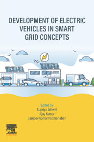 Title: Development of Electric Vehicles in Smart Grid Concepts, Author: Supriya Jaiswal
