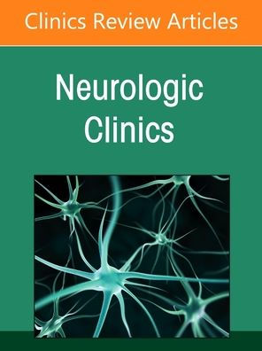 Pain, An Issue of Neurologic Clinics