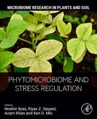 German books free download pdf Phytomicrobiome and Stress Regulation in English by Azam Khan Ph.D., Ken D. Mix Ph.D., Noshin Ilyas Ph.D., Riyaz Sayyed Ph.D. 9780443335945 ePub RTF PDB