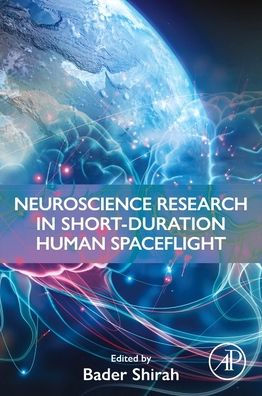 Neuroscience Research Short-Duration Human Spaceflight