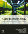 Algae Biotechnology: Decarbonization, Resource Recovery, and Bioproducts