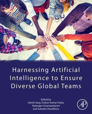 Harnessing Artificial Intelligence to Ensure Diverse Global Teams