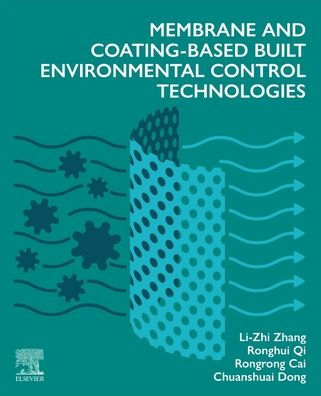 Membrane and Coating-Based Built Environmental Control Technologies