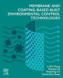 Membrane and Coating-Based Built Environmental Control Technologies