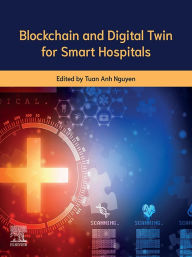 Title: Blockchain and Digital Twin for Smart Hospitals, Author: Tuan Anh Nguyen PhD
