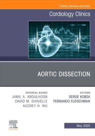 Ipod download ebooks Aortic Dissection, An Issue of Cardiology Clinics in English DJVU