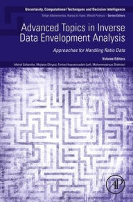 Ebook gratis downloaden android Advanced Topics in Inverse Data Envelopment Analysis: Approaches for Handling Ratio Data