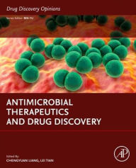 Title: Antimicrobial Therapeutics and Drug Discovery, Author: Chengyuan Liang PhD
