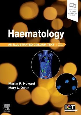 Haematology: An Illustrated Colour Text