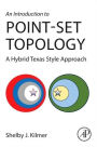 An Introduction to Point-Set Topology: A Hybrid Texas Style Approach
