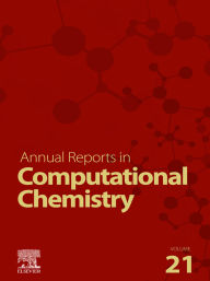 Title: Annual Reports on Computational Chemistry, Author: Angela K. Wilson