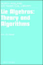 Lie Algebras: Theory and Algorithms