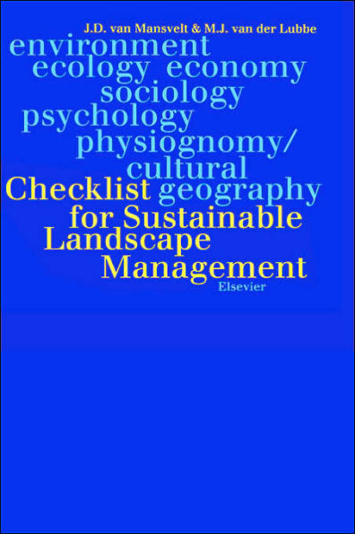 Checklist for Sustainable Landscape Management: Final Report of the EU Concerted Action AIR3-CT93-1210