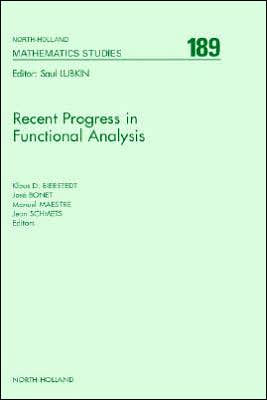 Recent Progress in Functional Analysis