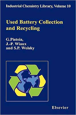 Used Battery Collection and Recycling