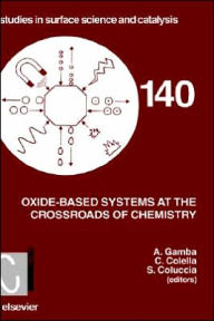 Title: Oxide-based Systems at the Crossroads of Chemistry, Author: C. Colella