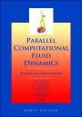 Parallel Computational Fluid Dynamics 2000: Trends and Applications