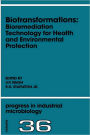 Biotransformations: Bioremediation Technology for Health and Environmental Protection / Edition 2