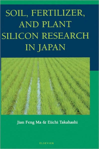 Soil, Fertilizer, and Plant Silicon Research in Japan