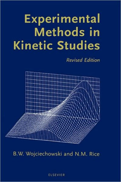 Experimental Methods in Kinetic Studies / Edition 2