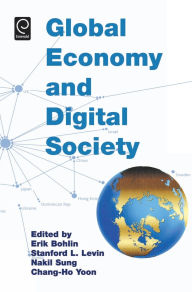 Title: Global Economy and Digital Society, Author: Erik Bohlin