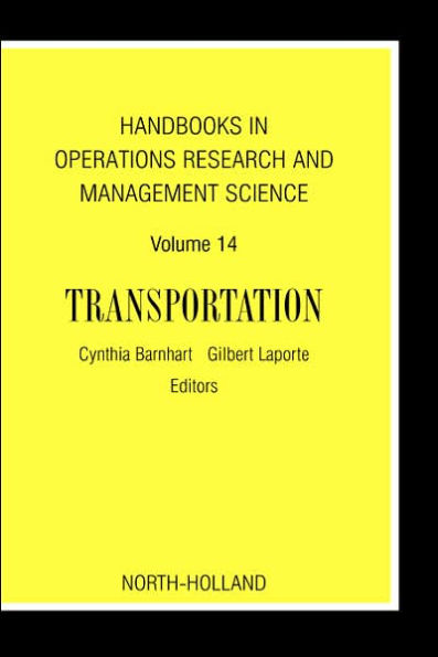 Handbooks in Operations Research and Management Science: Transportation