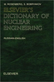 Title: Elsevier's Dictionary of Nuclear Engineering, Author: Bozzano G Luisa