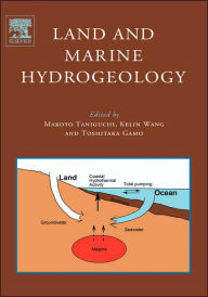 Title: Land and Marine Hydrogeology, Author: M. Taniguchi