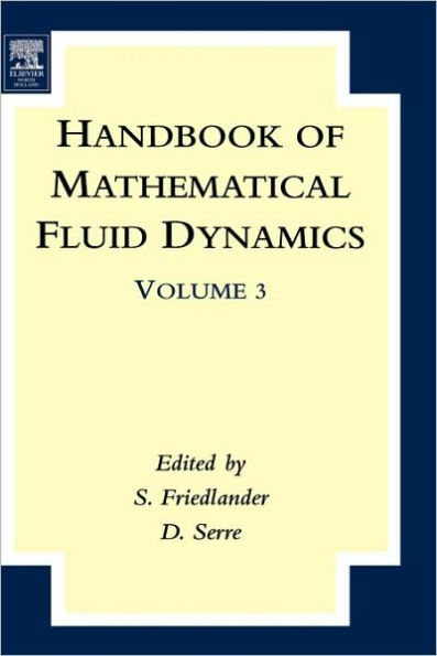 Handbook of Mathematical Fluid Dynamics