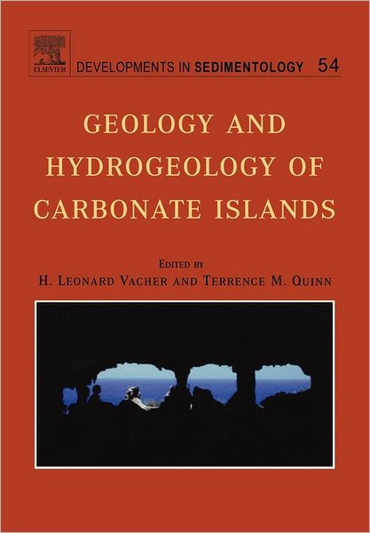 Geology and hydrogeology of carbonate islands by Leonard H.L. Vacher ...