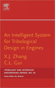 Title: An Intelligent System for Engine Tribological Design, Author: Xiangju Zhang