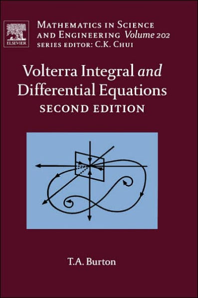 Volterra Integral and Differential Equations / Edition 2