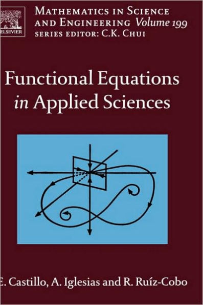 Functional Equations in Applied Sciences