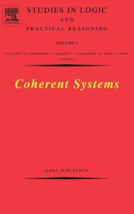 Title: Coherent Systems, Author: Karl Schlechta