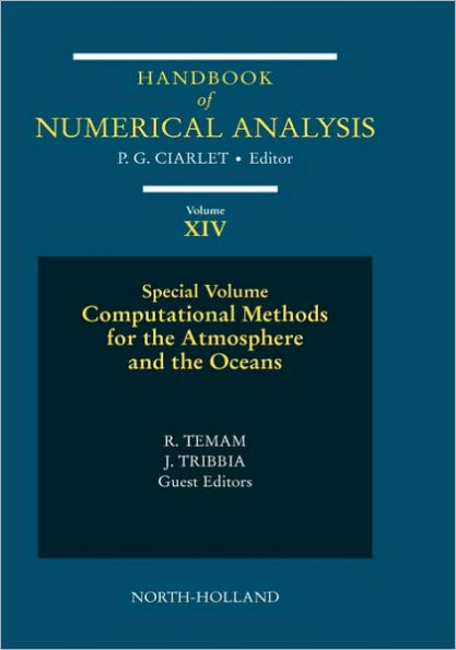 Computational Methods for the Atmosphere and the Oceans: Special Volume