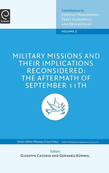 Military Missions and Their Implications Reconsidered: The Aftermath of September 11th / Edition 1