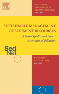 Title: Sediment Quality and Impact Assessment of Pollutants, Author: Damia Barcelo