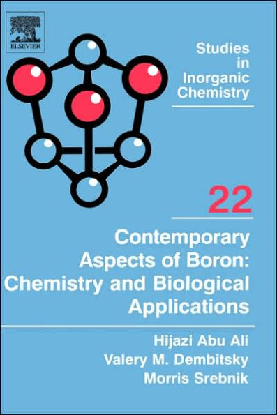 Contemporary Aspects of Boron: Chemistry and Biological Applications