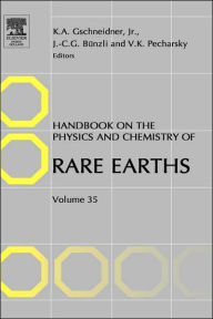 Title: Handbook on the Physics and Chemistry of Rare Earths, Author: Karl A. Gschneidner B.S. University of Detroit 1952 Ph.D. Iowa State University 1957