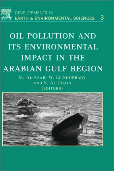 Oil Pollution and its Environmental Impact in the Arabian Gulf Region