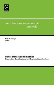 Title: Panel Data Econometrics: Theoretical Contributions and Empirical Applications / Edition 1, Author: Badi H. Baltagi