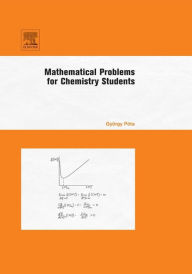 Title: Mathematical Problems For Chemistry Students, Author: Gyorgy Pota