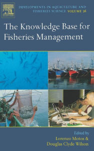 Title: The Knowledge Base for Fisheries Management, Author: Lorenzo Motos