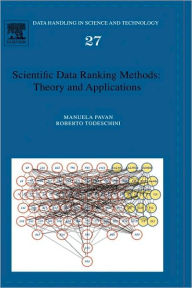 Title: Scientific Data Ranking Methods: Theory and Applications, Author: Manuela Pavan