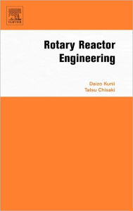 Title: Rotary Reactor Engineering, Author: Daizo Kunii