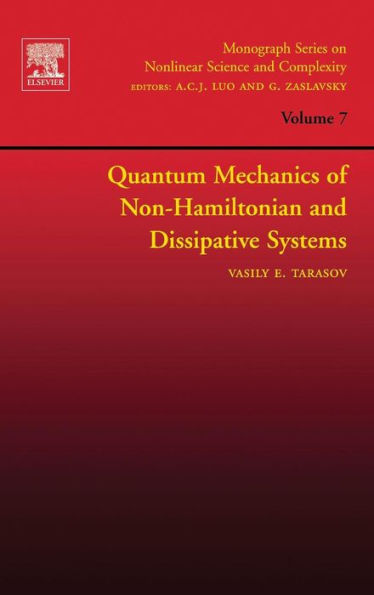 Quantum Mechanics of Non-Hamiltonian and Dissipative Systems