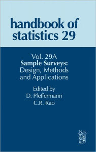 Title: Sample Surveys: Design, Methods and Applications, Author: Danny Pfeffermann