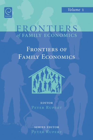Frontiers of Family Economics / Edition 1